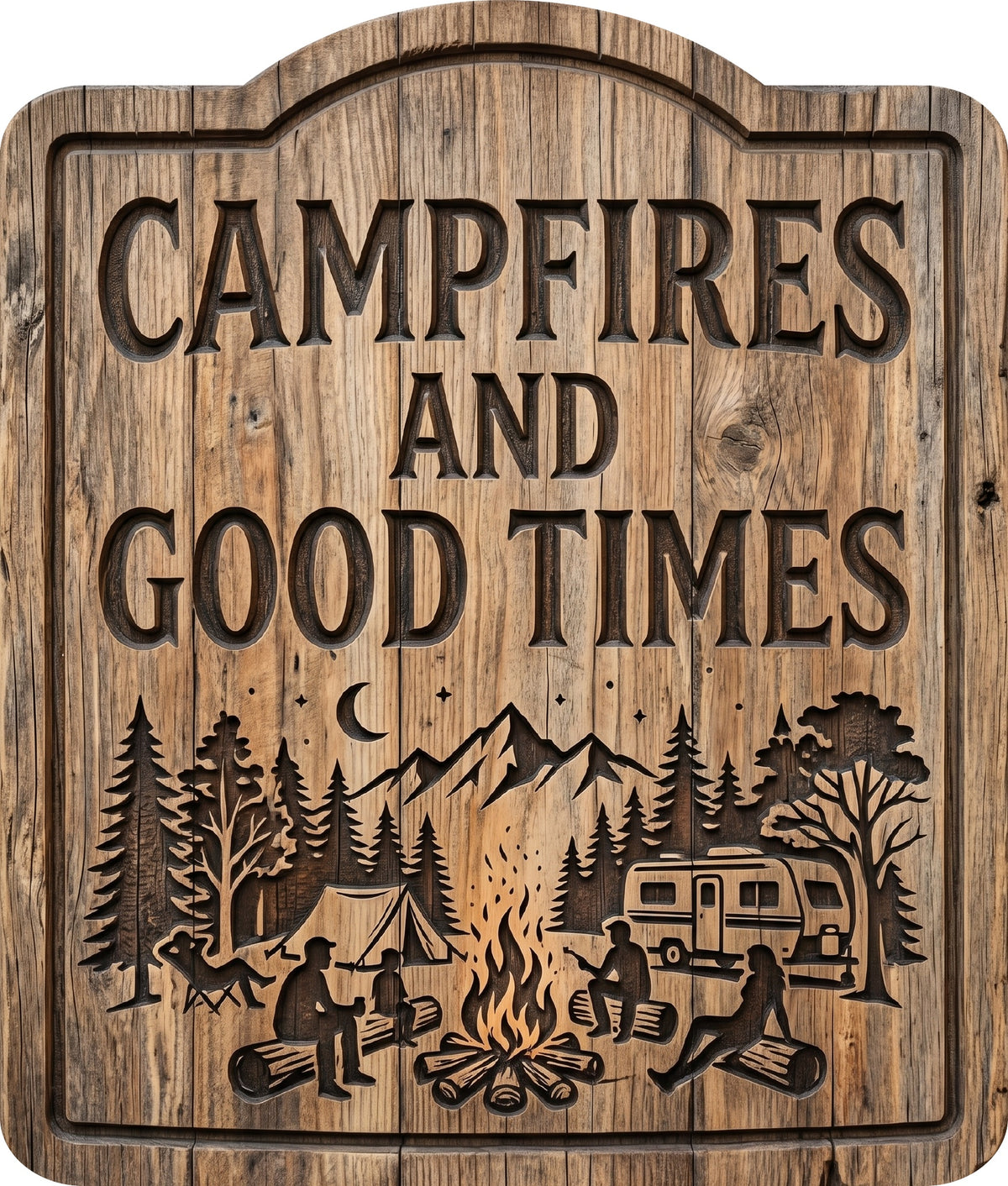Campfires and Good Times Rustic Sign