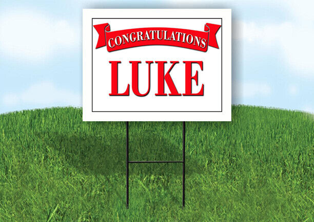 LUKE CONGRATULATIONS RED BANNER 18in x 24in Yard sign with Stand