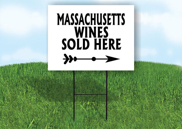 MASSACHUSETTS WINES SOLD HERE RIGHT ARROW