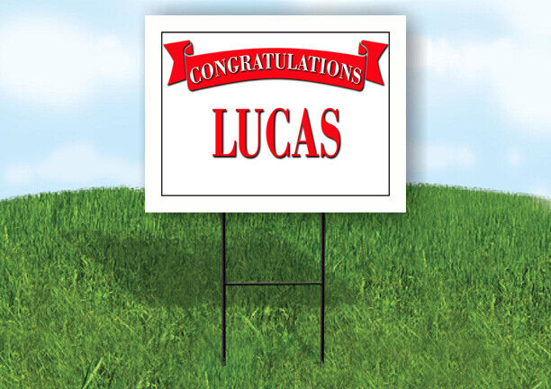 LUCAS CONGRATULATIONS RED BANNER 18in x 24in Yard sign with Stand