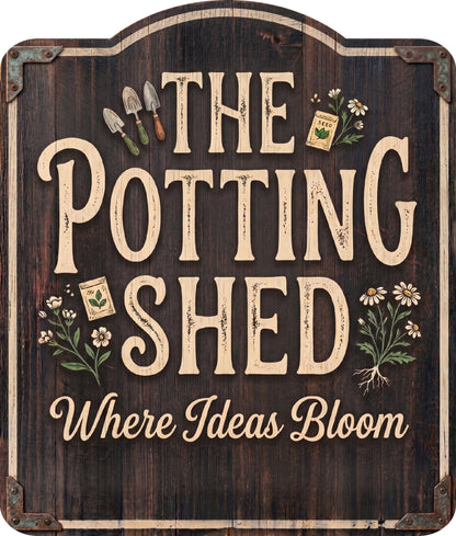 The Potting Shed Rustic Sign
