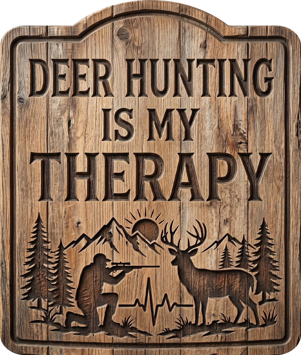Deer Hunting Is My Therapy Rustic Sign