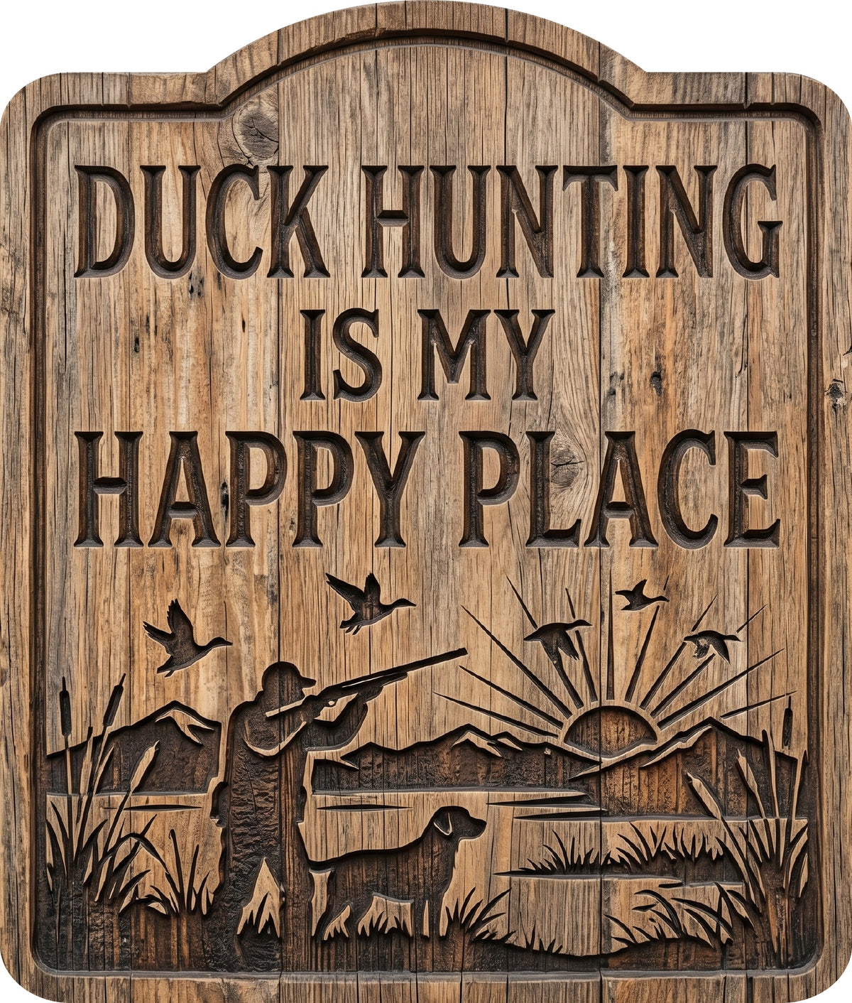 Duck Hunting Is My Happy Place Rustic Sign