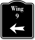 Wing 9 Left Arrow BLACK Aluminum Composite Sign