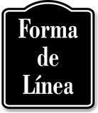 Forma de L nea Spanish Muestra al aire libre  BLACK Aluminum Composite Sign