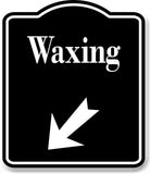 Waxing 45 Degree Down Left Arrow BLACK Aluminum Composite Sign