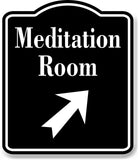Meditation Room 45 Degree Up Right Arrow BLACK Aluminum Composite Sign