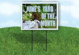 JUNE YARD OF THE MONTH Yard Sign Road with Stand LAWN SIGN