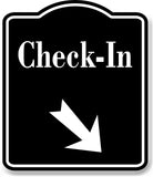 Check-In 45 Degree Down Right Arrow BLACK Aluminum Composite Sign