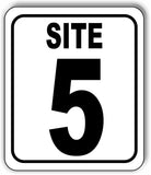 SITE 5 CAMP GROUND LOT NUMBER Aluminum Composite Sign