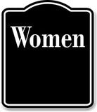 Women BLACK Aluminum Composite Sign