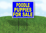 Poodle PUPPIES FOR SALE YELLOW BLUE Yard Sign Road with Stand LAWN SIGN