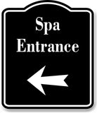 Spa Entrance Left Arrow BLACK Aluminum Composite Sign