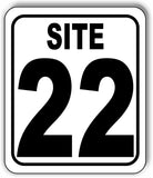 SITE 22 CAMP GROUND LOT NUMBER Aluminum Composite Sign