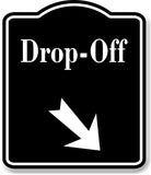 Drop-Off 45 Degree Down Right Arrow BLACK Aluminum Composite Sign