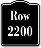 Row 2200 Aisle BLACK Aluminum Composite Sign