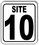 SITE 10 CAMP GROUND LOT NUMBER Aluminum Composite Sign