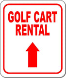 GOLF CART RENTAL RED 8 Arrow Variations Metal Aluminum composite sign