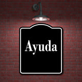 Ayuda Spanish Muestra al aire libre firmar BLACK Aluminum Composite Sign