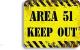 Area 52 keep out Metal Aluminum composite sign