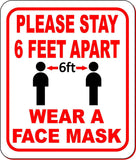 PLEASE STAY 6FT APART GRAPHIC WEAR A FACE MASK Aluminum Composite Sign