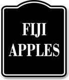 Fiji Apples BLACK Aluminum Composite Sign