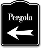 Pergola Left Arrow BLACK Aluminum Composite Sign