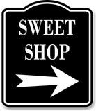 Sweet Shop Right Arrow BLACK Aluminum Composite Sign