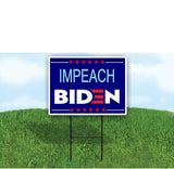 IMPEACH BIDEN STARS Yard Sign Road with Stand LAWN SIGN