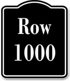 Row 1000 Aisle BLACK Aluminum Composite Sign