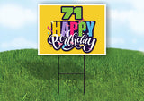 71 AGE HAPPY BIRTHDAY YELLOW 18inx24in Yard Road Sign w/ Stand