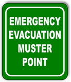 Emergency Evacuation Muster Point Metal Aluminum composite sign