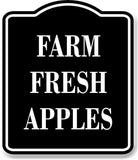 Farm Fresh Apples BLACK Aluminum Composite Sign