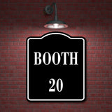 Booth 20 BLACK Aluminum Composite Sign