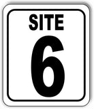 SITE 6 CAMP GROUND LOT NUMBER Aluminum Composite Sign