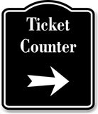 Ticket Counter Right Arrow BLACK Aluminum Composite Sign