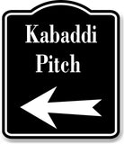 Kabaddi Pitch Left Arrow BLACK Aluminum Composite Sign