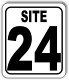 SITE 24 CAMP GROUND LOT NUMBER Aluminum Composite Sign