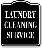 Laundry Cleaning Service BLACK Aluminum Composite Sign