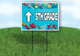5TH GRADE STRAIGHT ARROW Yard Sign with Stand LAWN SIGN
