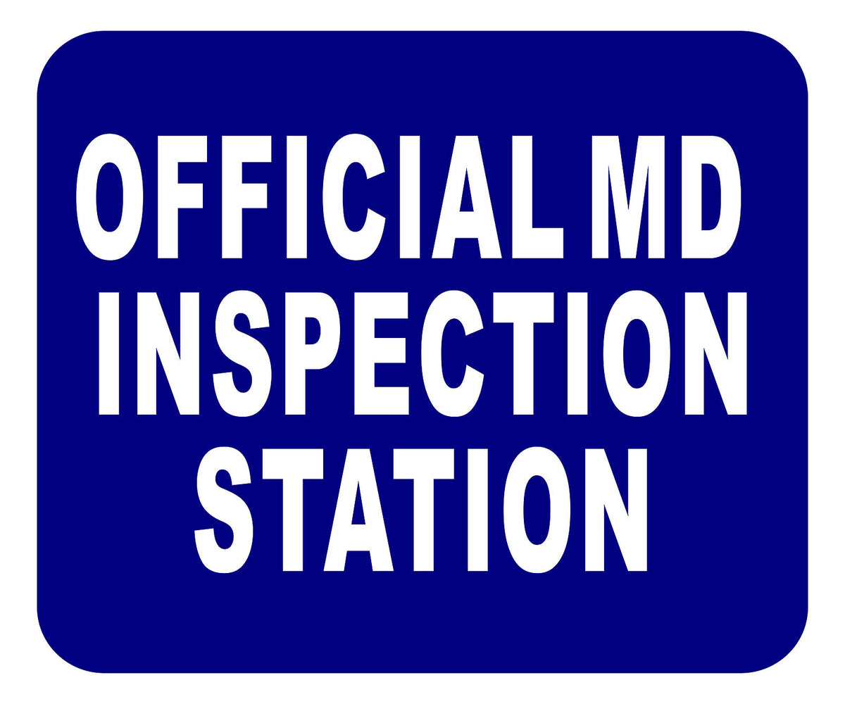 MD OFFICIAL INSPECTION STATION Aluminum Composite Sign