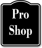 Pro Shop Archery BLACK Aluminum Composite Sign