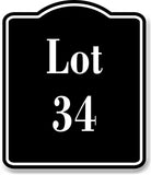 Lot 34 Building Site BLACK Aluminum Composite Sign