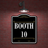 Booth 10 Vintage BLACK Aluminum Composite Sign