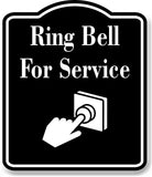 Ring Bell For Service BLACK Aluminum Composite Sign