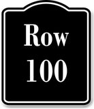 Row 100 Aisle BLACK Aluminum Composite Sign