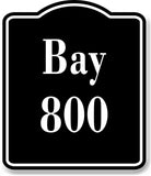 Bay 800 Bin BLACK Aluminum Composite Sign