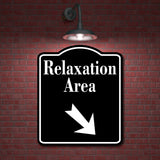 Relaxation Area 45 Degree Down Right Arrow BLACK Aluminum Composite Sign