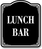 Lunch Bar BLACK Aluminum Composite Sign