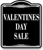 Valentines Day Sale BLACK Aluminum Composite Sign